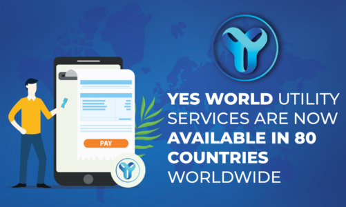 YES WORLD Utility Services Are Now Available in 80 Countries Worldwide