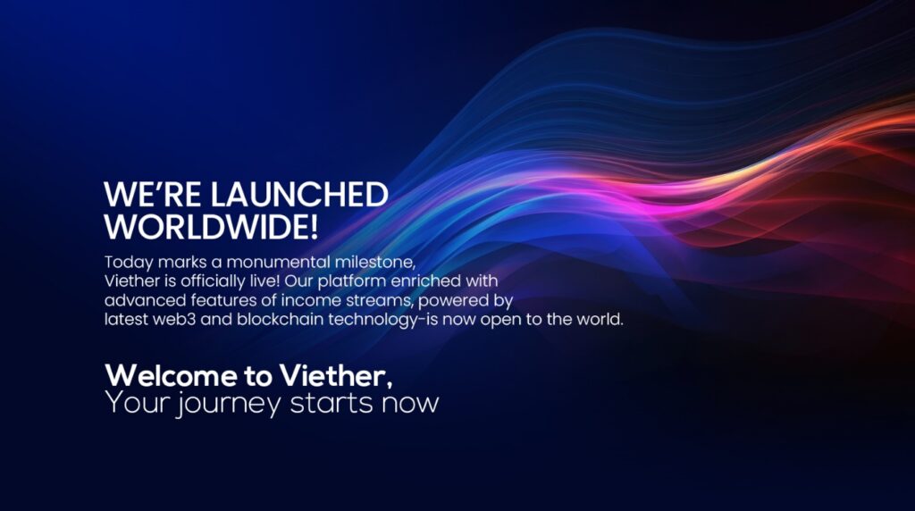 Viether Officially Launched: Leading the Charge in Decentralized Crypto Trading with Innovation and Transparency